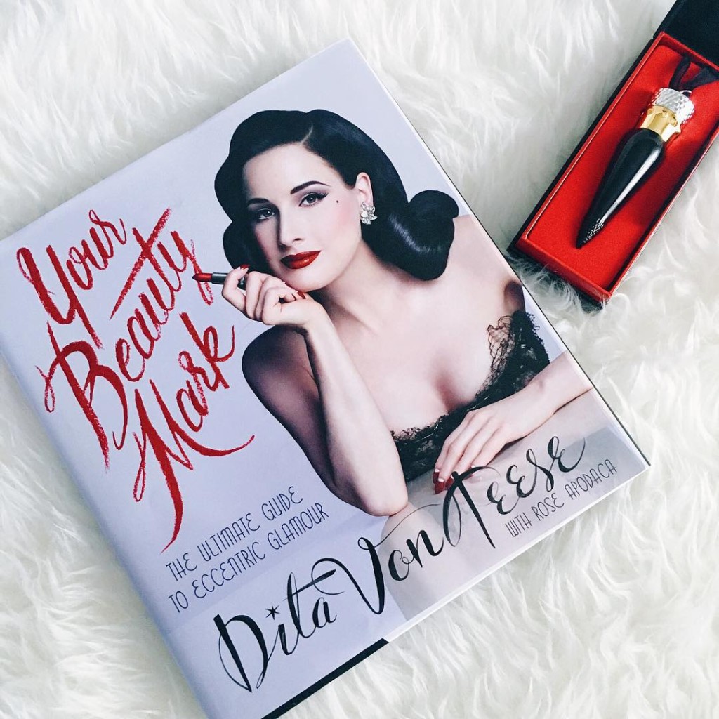 Beauty Tips from Your Beauty Mark by Dita Von Teese