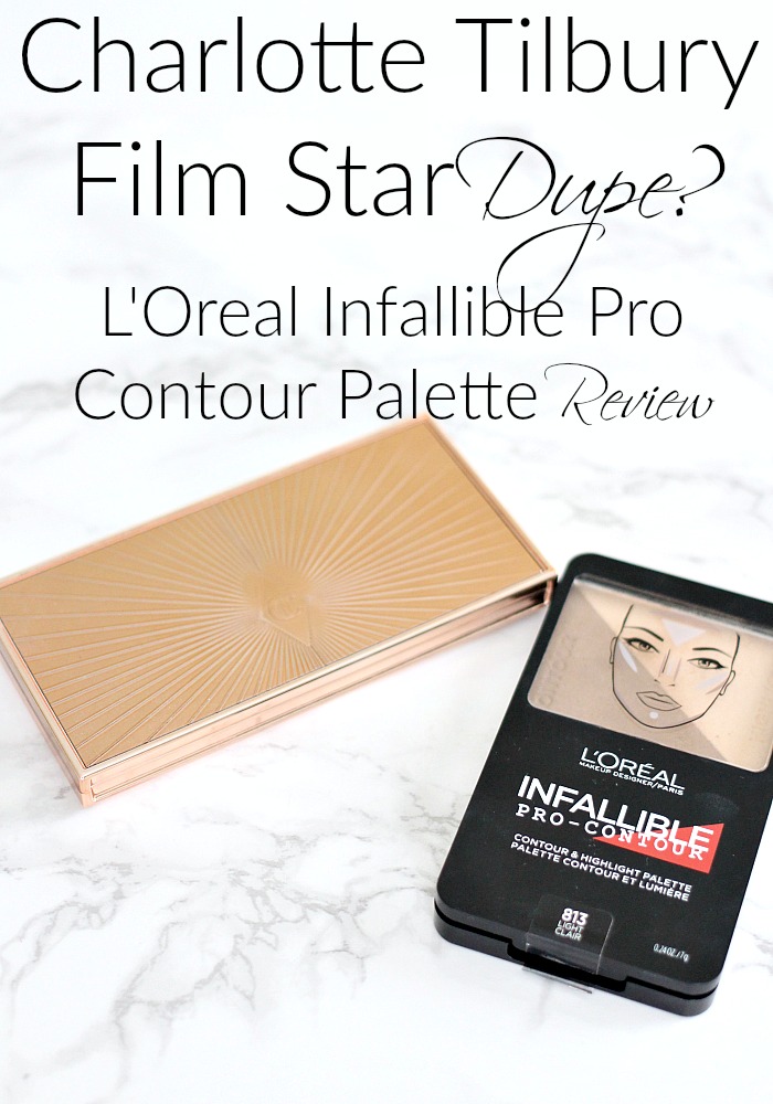 Charlotte Tilbury Film Star Dupe | L'Oreal Infallible Pro Contour Palette Review