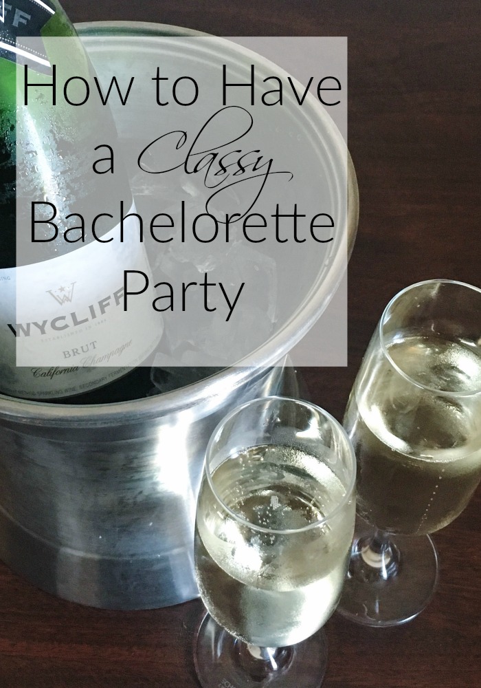 How To Have A Classy Bachelorette Party