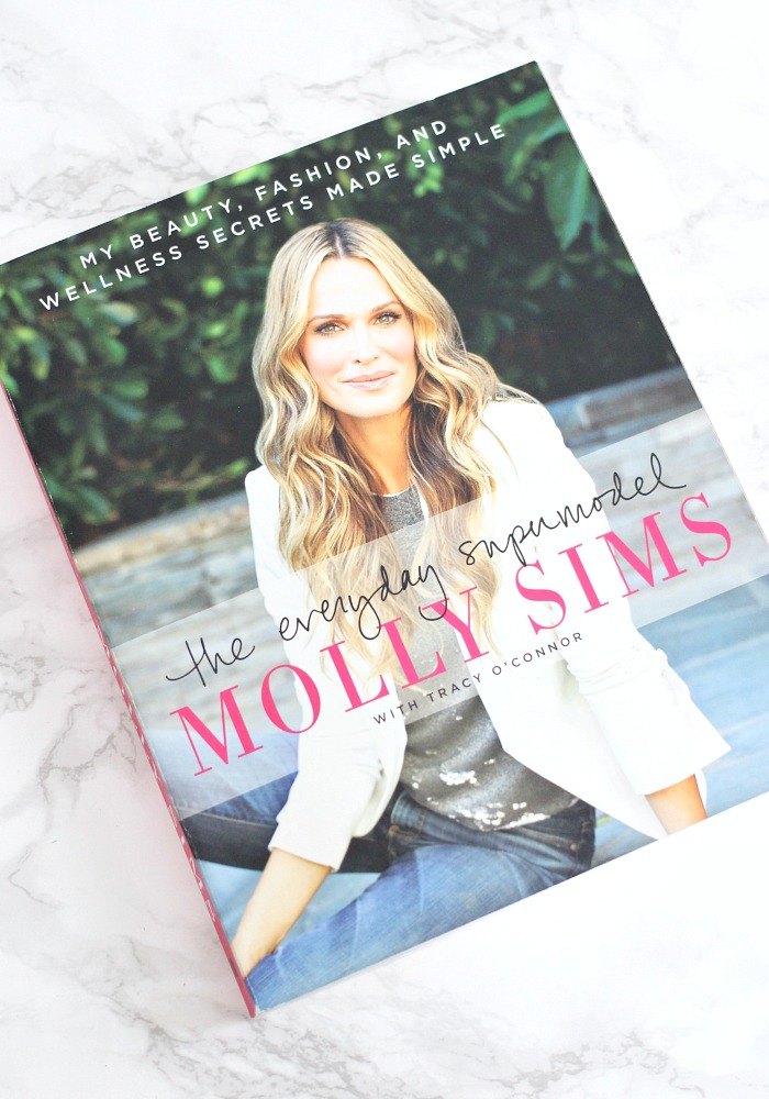 Everyday Supermodel by Molly Sims Review