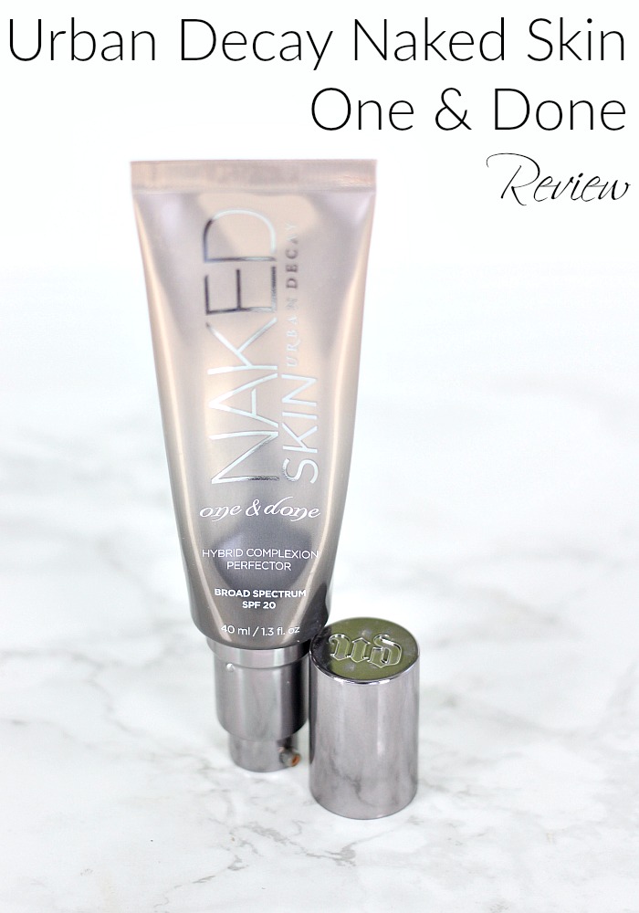 Urban Decay Naked Skin One & Done Hybrid Complexion Perfector Review