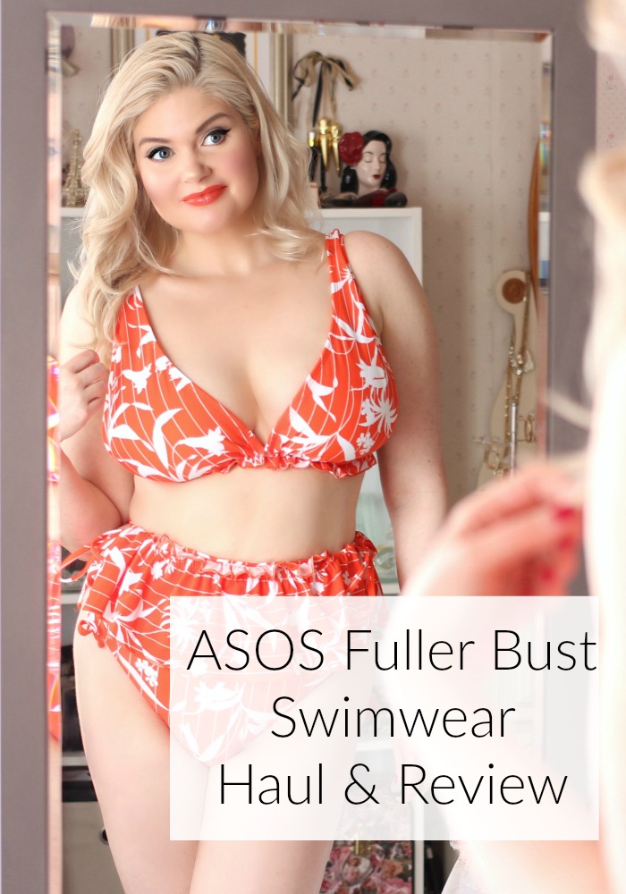 ASOS Fuller Bust Swimwear Haul & Review Spring 2019 | Bathing Suits for Big Bust