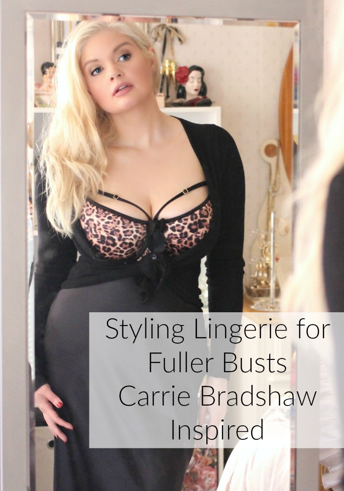 How to Style Underwear as Outerwear | Carrie Bradshaw Inspired Outfits | With Fuller Bust Lingerie