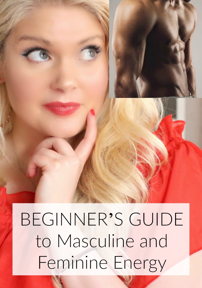 Understanding Masculine and Feminine Energy | BEGINNER’S GUIDE!!!