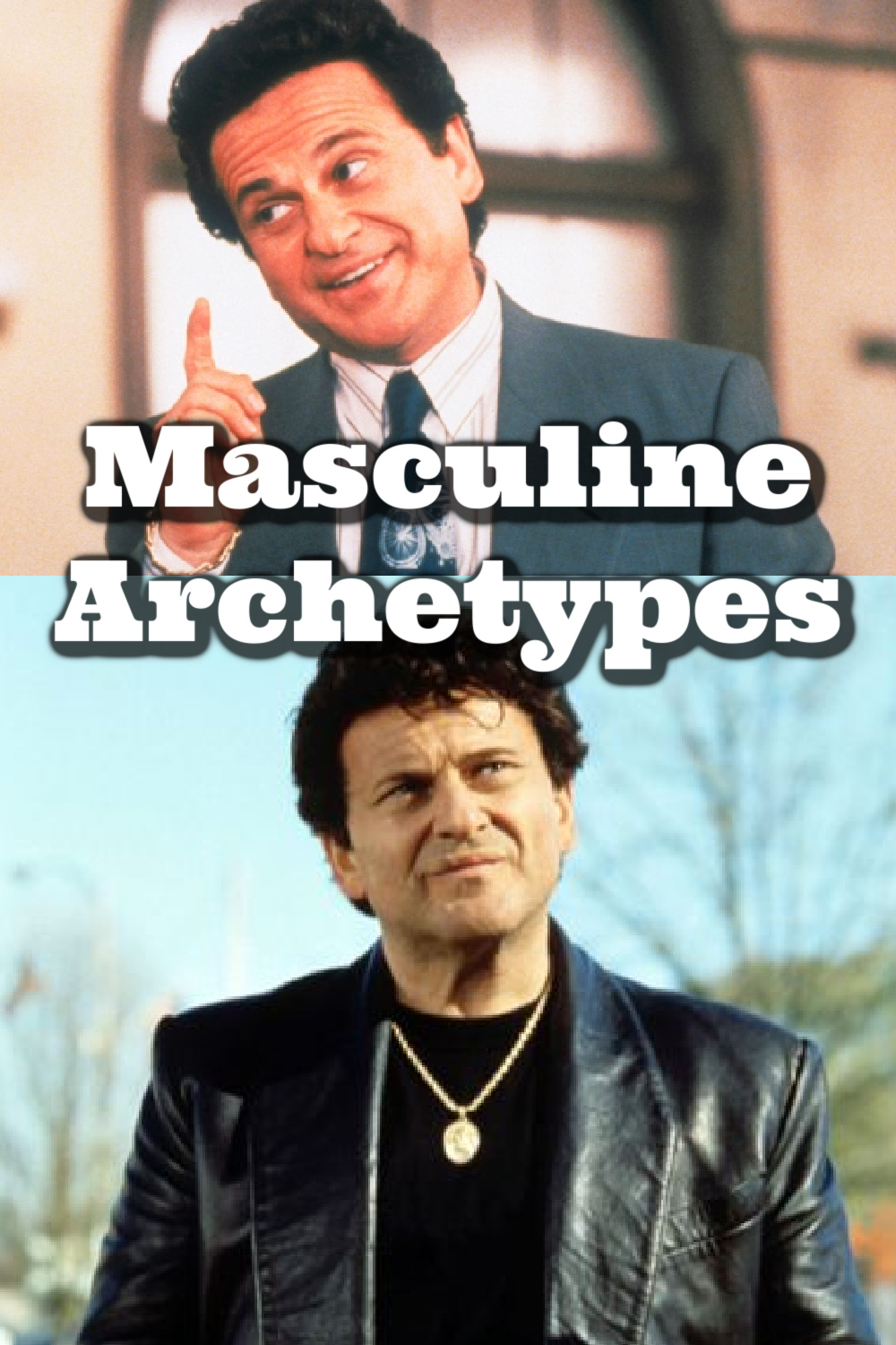 The 4 Masculine Archetypes | King Warrior Magician Lover | My Cousin Vinny