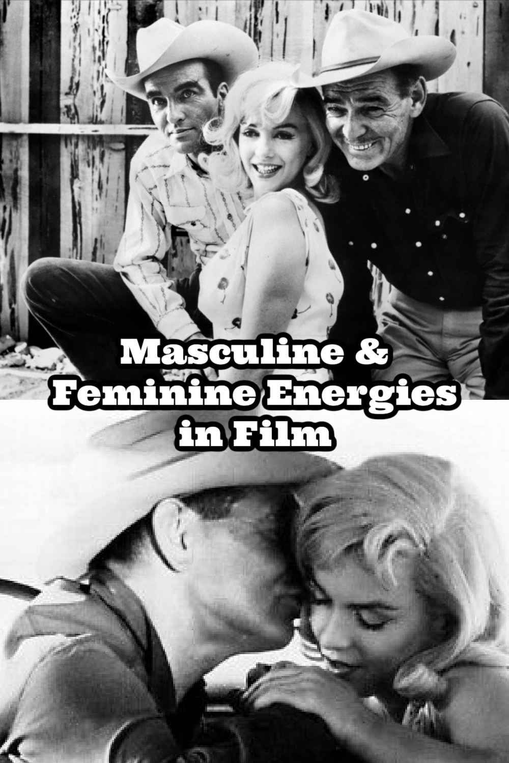Feminine & Masculine Energy in Relationships | Feminine Radiance in The Misfits ft Marilyn Monroe