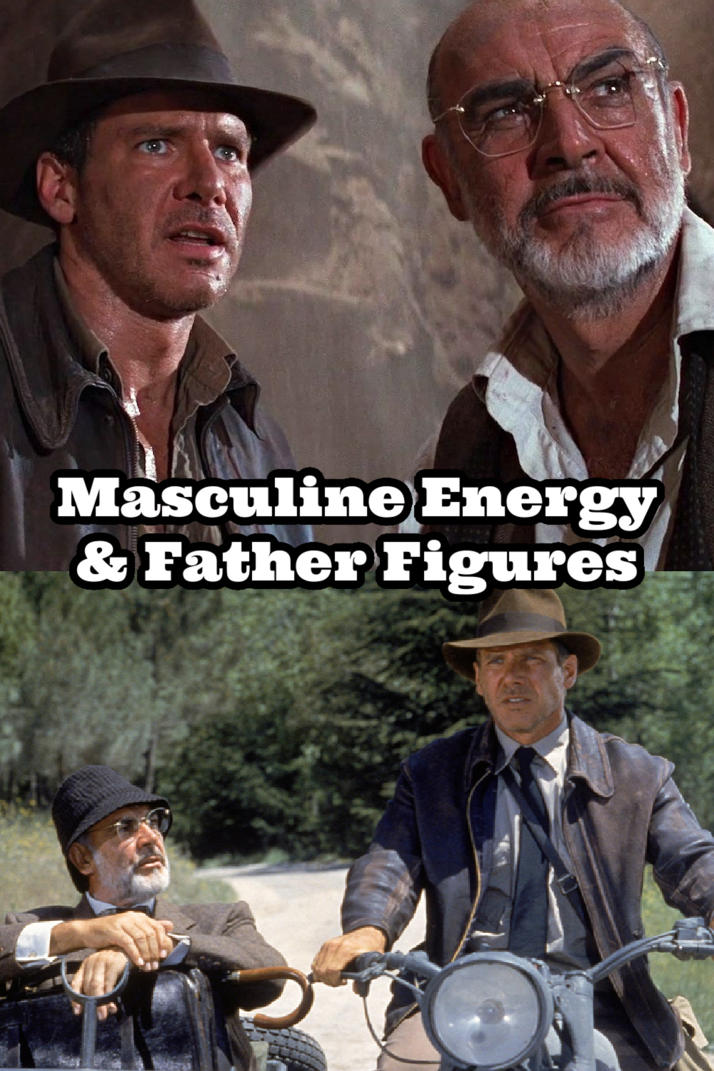 Masculine Energy & Father Wounds | Indiana Jones and The Last Crusade Movie Reaction