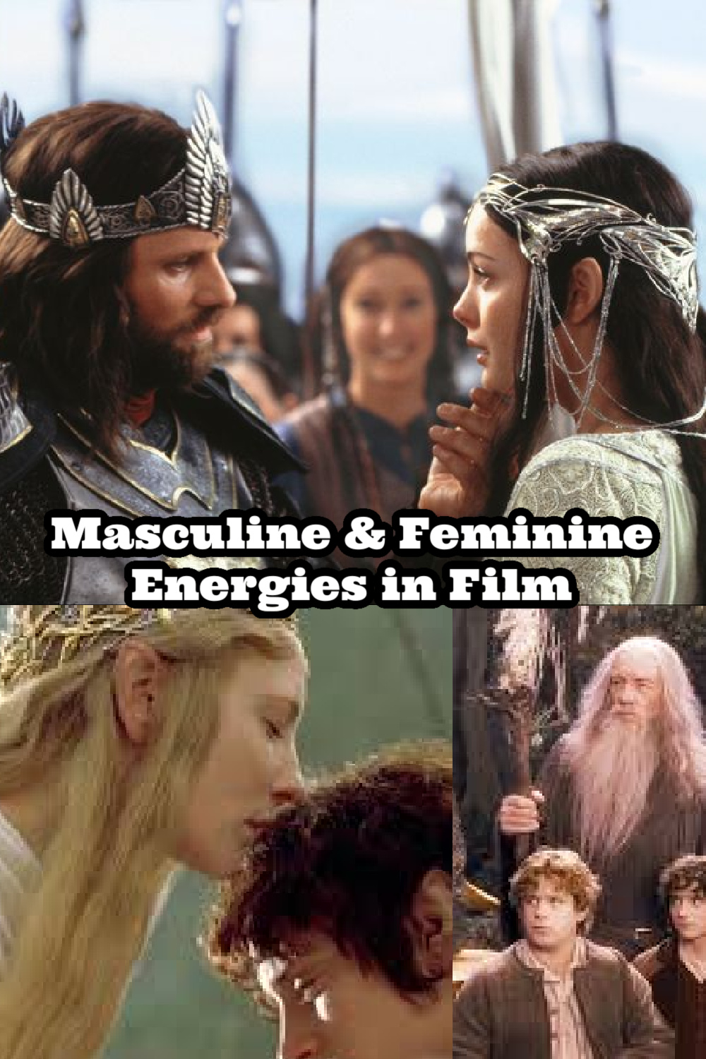 divine masculine and divine feminine energy, divine masculinity and femininity, toxic masculinity vs divine masculinity, ego vs soul, masculine ego vs feminine ego, dangers of the masculine ego, divine masculinity, masculine energy purpose, why aragorn is the epitome of masculinity, the four masculine archetypes, male ego vs female ego, aragorn and arwen analysis, ego and soul difference, divine masculine energy vs masculinity, lord of the rings masculinity, lord of the rings character analysis, masculine and feminine energy, masculine and feminine energy in relationships, understanding masculine and feminine energy, sexual polarity in relationships, sexual polarity, Everyday starlet, sarah blodgett,