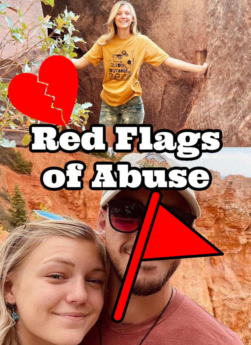 Gabby Petito & Brian Laundrie: Red Flags & Early Warning Signs of Abusive | Women’s Intuition | Toxic Boy Moms