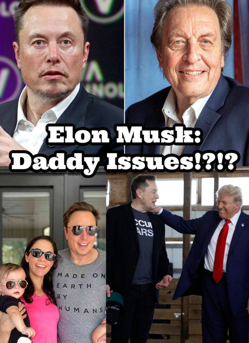 Elon Musk: Too Many Children & Baby Mamas? Father Wounds in Men | Trump | First Wife to14th Child…